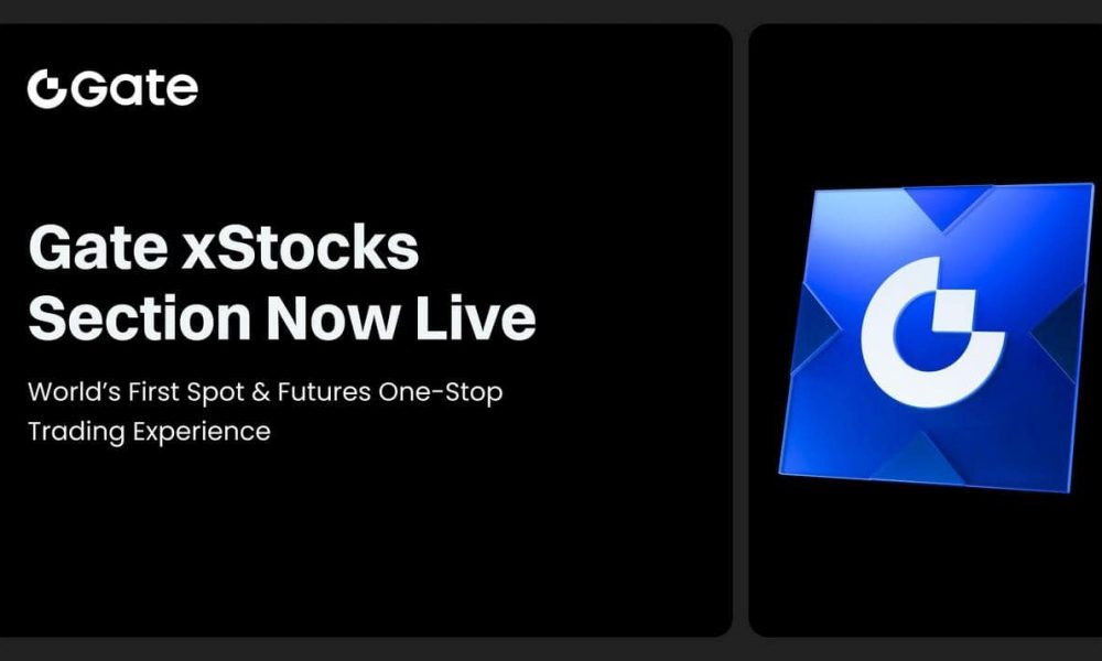 Gate Launches xStocks Trading Section, Bridging Crypto
Finance and Global Capital Markets